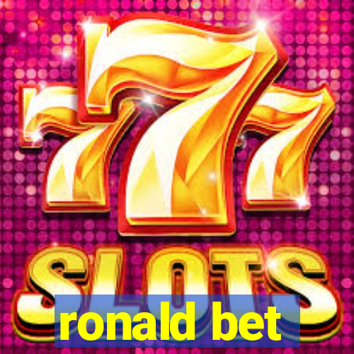 ronald bet